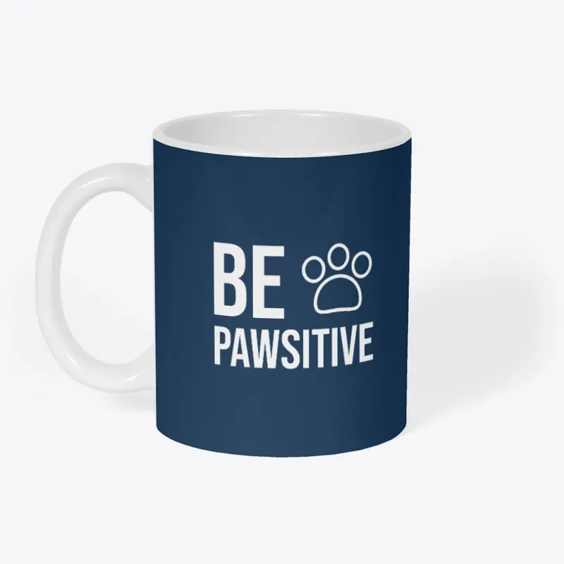 Be Pawsitive