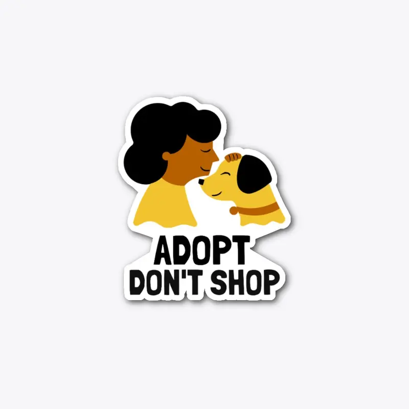 Adopt Don't Shop