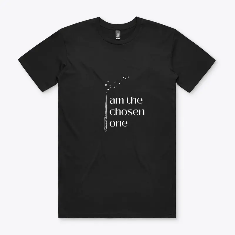 I Am The Chosen One T-Shirt