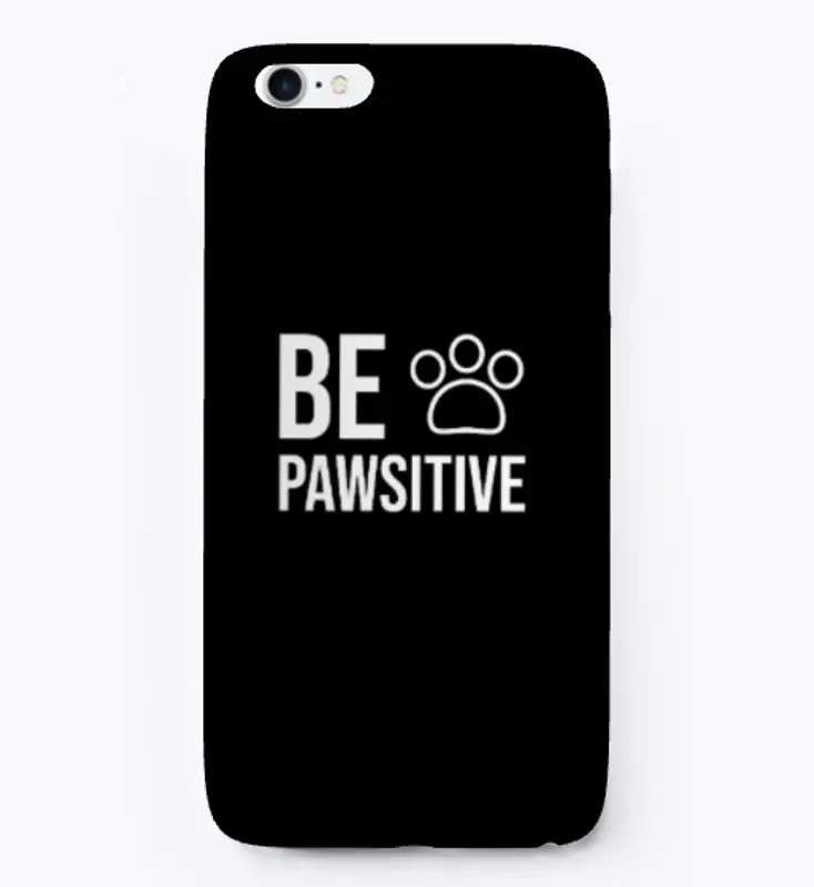 Be Pawsitive